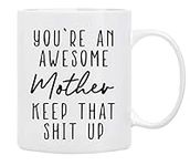 Gifts for Mom Coffee Mug 11 oz - Yo