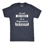 Mens Im Not Retired Im A Professional Grandpa T Shirt Funny Papa Fathers Day Tee Mens Funny T Shirts Dad Joke T Shirt for Men Funny Grandpa T Shirt Novelty Navy M