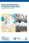 English Regional Planning 2000-2010: Lessons for the Future (ISSN)