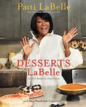 Desserts LaBelle: Soulful Sweets to Sing About