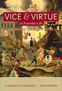 By Christina Hoff Sommers - Vice and Virtue in Everyday Life (9th Edition) (2012-01-16) [Paperback]