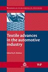 Textile Advances in the Automotive Industry (Woodhead Publishing Series in Textiles)