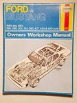 Ford Mustang, Mach 1, GT, Shelby, & Boss V-8 (1964-1973) Haynes Repair Manual (USA): V8 Engines