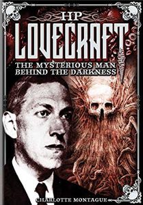 HP Lovecraft: The Mysterious Man Behind the Darkness (11)