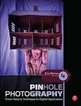 Pinhole Photography: From Historic 