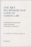 1917 Pio-Benedictine Code of Canon Law: In English Translation with Extensive Scholarly Apparatus