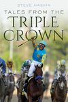 Tales from the Triple Crown