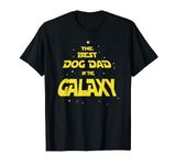 Funny Dog Dad Best Dog Dad in the Galaxy T-Shirt