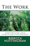 The Work: esotericism and christian