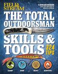 Manual: Total Outdoorsman: Skills and Tools (Field & Stream)