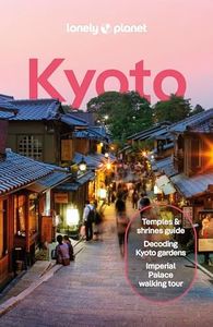 Lonely Planet Kyoto (Travel Guide)
