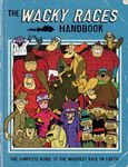 The Wacky Races Handbook: The Complete Guide to the Wackiest Race on Earth (Hanna Barbera)