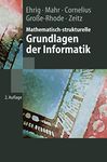 Mathematisch-strukturelle Grundlagen der Informatik