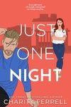 Just One Night: A Small Town Single Dad Romance (Blue Beech Book 2)