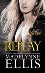 Replay: A British Rockstar Romance (Off the Record Book 2)