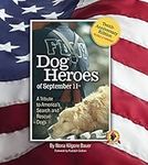 Dog Heroes of September 11th: A Tri
