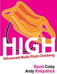 High - Advanced Multi Pitch Climbing