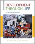 DEVELOPMENT THROUGH LIFE A PSYCHOSOCIAL APPROACH 12ED (HB 2015)