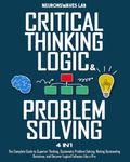 Critical Thinking, Logic & Problem 