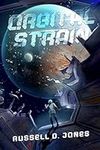Orbital Strain: A Sci-fi Suspense T