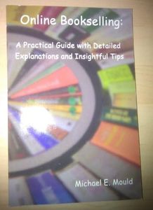 Online Bookselling: A Practical Guide with Detailed Explanations and Insightful Tips
