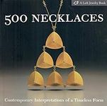 500 Necklaces: Contemporary Interpr