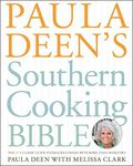 Paula Deen's Southern Cooking Bible