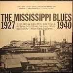 The Mississippi Blues 1927-1940 LP