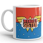 Oye Happy - Wonder Sister Premium Coffee Mug - Best Gift for Sis on Birthday/Rakhi Gifts/Ceramic Mug