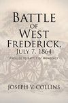 Battle of West Frederick, July 7, 1
