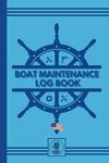 Boat Maintenance Log Book