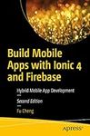 Build Mobile Apps with Ionic 4 and 