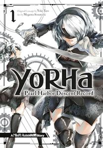 YoRHa: Pearl Harbor Descent Record - A NieR:Automata Story 01: Pearl Harbor Descent Record - A NieR