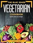 The Blue Zones Vegetarian Cookbook: