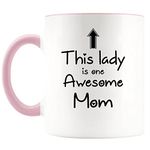 Funny Mom Gift Coffee Mug This Lady is One Awesome Mom Coffee Cup Gift for Mom Birthday Thanksgiving Christmas Gift for Mom Coffee Mug