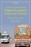 A Concise Handbook Of The Indian Economy In The 21St Century, 2E