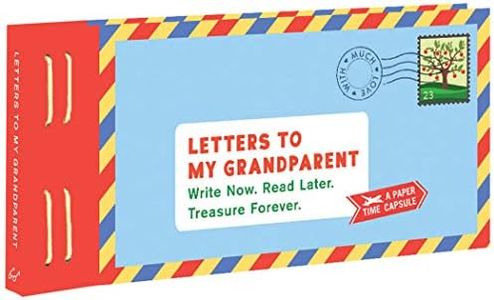 Letters to My Grandparent: Write Now. Read Later. Treasure Forever. (Gifts for Grandparents, Thoughtful Gifts, Gifts for Grandmother)