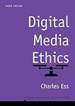 Digital Media Ethics (Digital Media