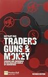 Traders, Guns and Money: Knowns and