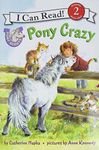 Pony Scouts: Pony Crazy (I Can Read Level 2)