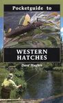 Pocketguide to Western Hatches