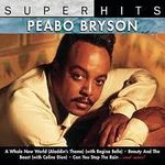 Super Hits: Peabo Bryson