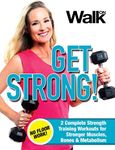 Walk On: Get Strong