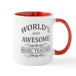 CafePress World's Most Awesome Music Teacher Mug 11 oz (325 ml) Ceramic Coffee Mug