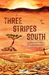 Three Stripes South: A 1000km thru-hike along the Israel National Trail (Bradt Travel Guides (Travel Literature))