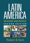 Latin America: Regions and People (Texts in Regional Geography)