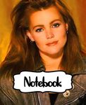 Notebook: Belinda Carlisle American Singer Musician Lead Singer Of The GoGos New Wave Music The First AllFemale Band In History, Large Notebook for ... with Ruled lined Paper for Taking Notes.