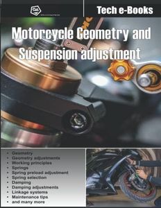 Motorcycle geometry and suspension adjustment: All you need to know to fine-tune your bike