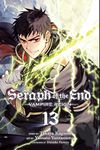 Seraph of the End, Vol. 13: Vampire Reign: Volume 13