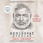 The Hemingway Stories: As Featured 